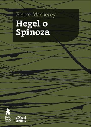 Hegel o Spinoza