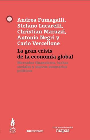 La gran crisis de la economía global