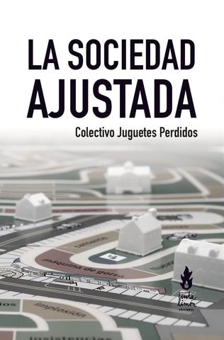 La sociedad ajustada